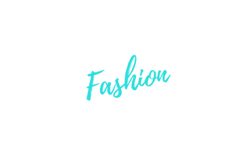 Fashion