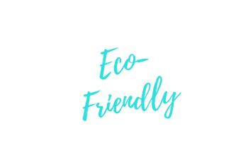 Eco-friendly